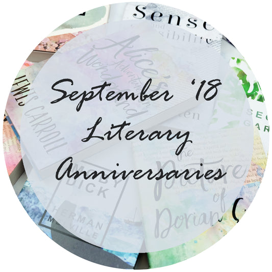 Get Ready For September - Literary Anniversaries