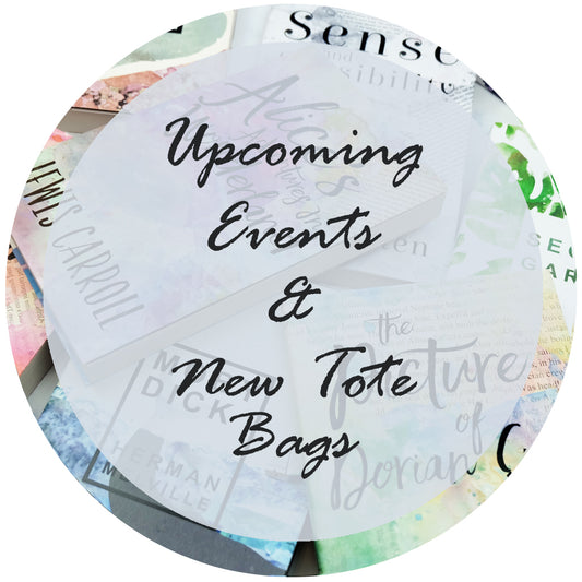 Upcoming Events & New Tote Bags