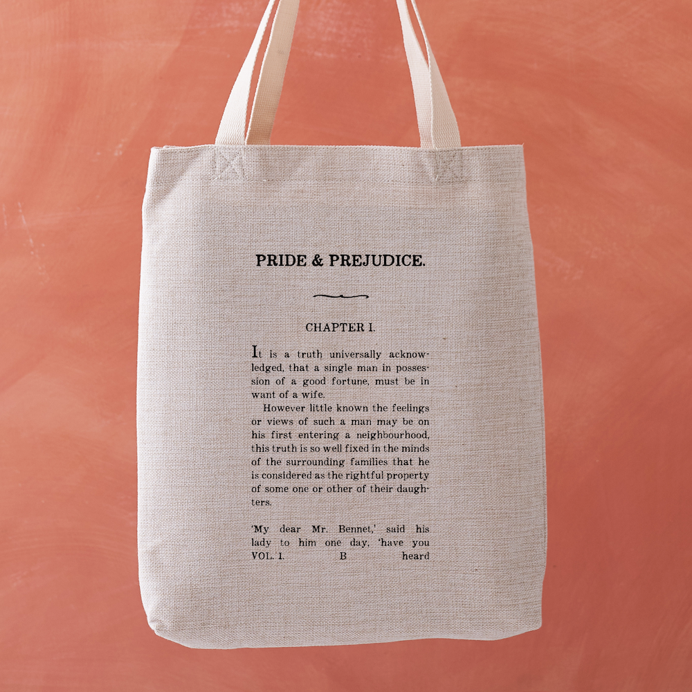 Tote bag with the first page of Jane Austen’s Pride and Prejudice printed in vintage-style text, starting with “It is a truth universally acknowledged…”