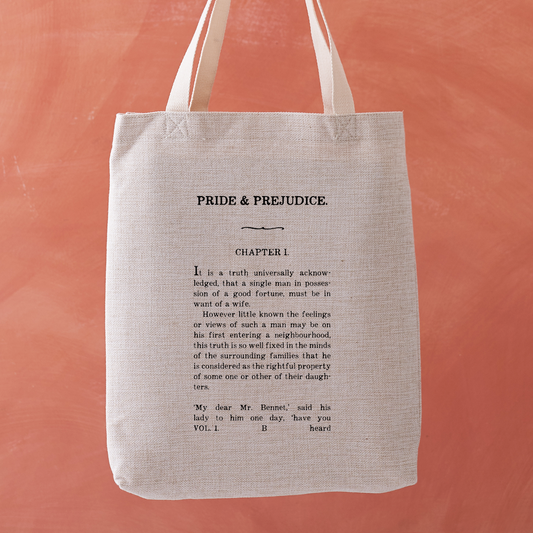 Tote bag with the first page of Jane Austen’s Pride and Prejudice printed in vintage-style text, starting with “It is a truth universally acknowledged…”