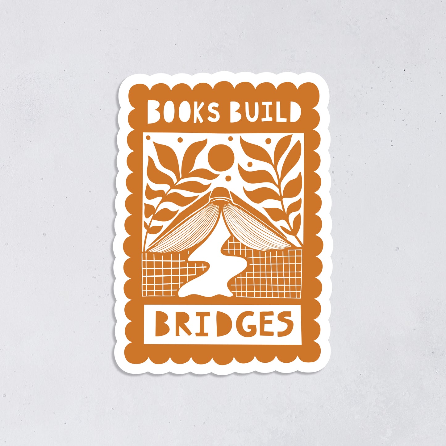 Pack of 10 - Activist Sticker - Books Build Bridges