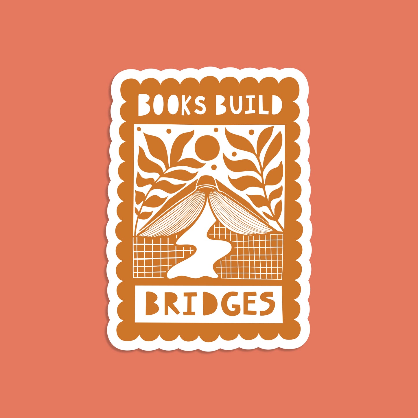 Pack of 10 - Activist Sticker - Books Build Bridges