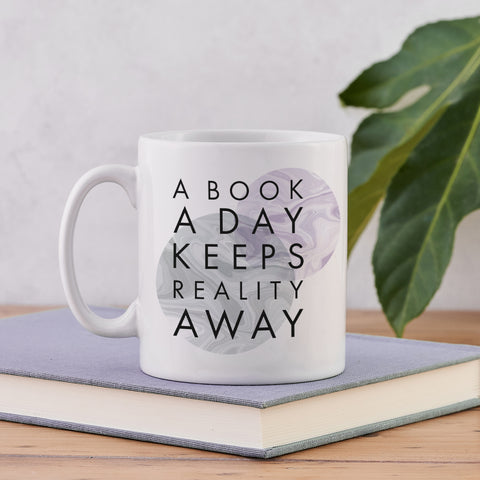 Literary Mug - "Book A Day Keeps Reality Away" - Marble Design