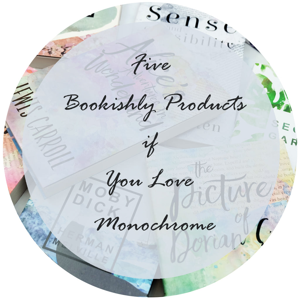 Five Bookishly Products If You Love Monochrome!