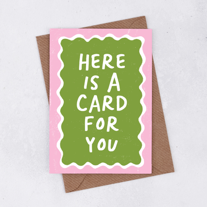 Pack of 6 - 'Here is a card for you' Greetings Card