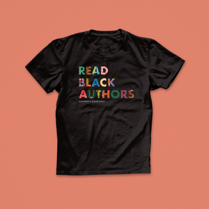 Pack of 12 - Read Black Authors T-Shirt - Black - Afropop X Bookishly