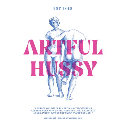 Pack of 2 - Artful Hussy - A4 Art Print