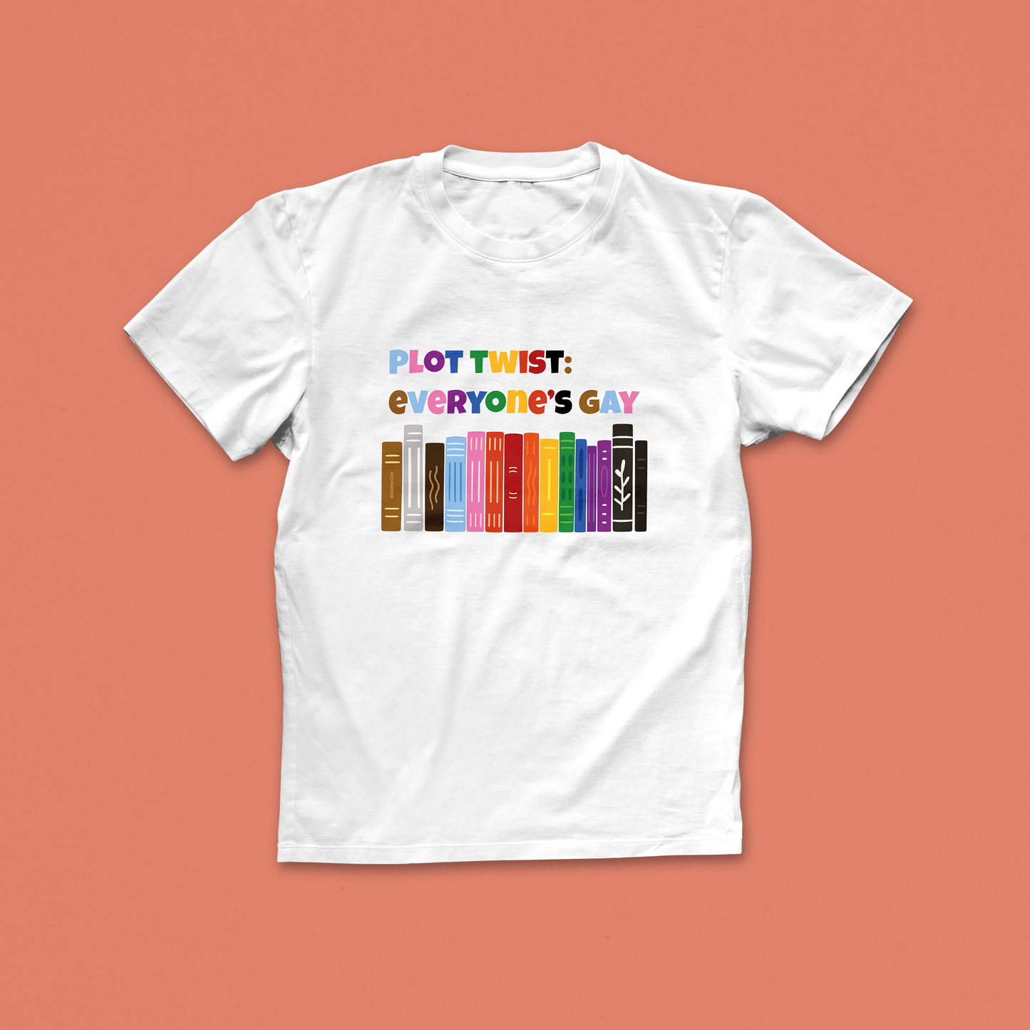 Pack of 12 - Plot Twist: Everyone’s Gay – Bookish LGBTQIA Tee