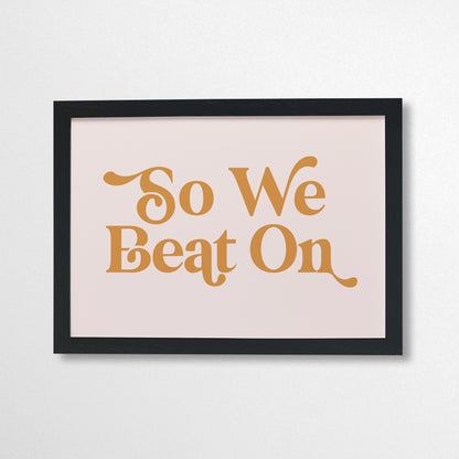 Pack of 2 - So We Beat On Retro Art Print