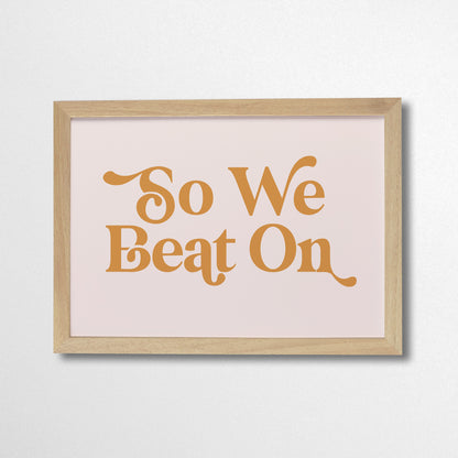 Pack of 2 - So We Beat On Retro Art Print