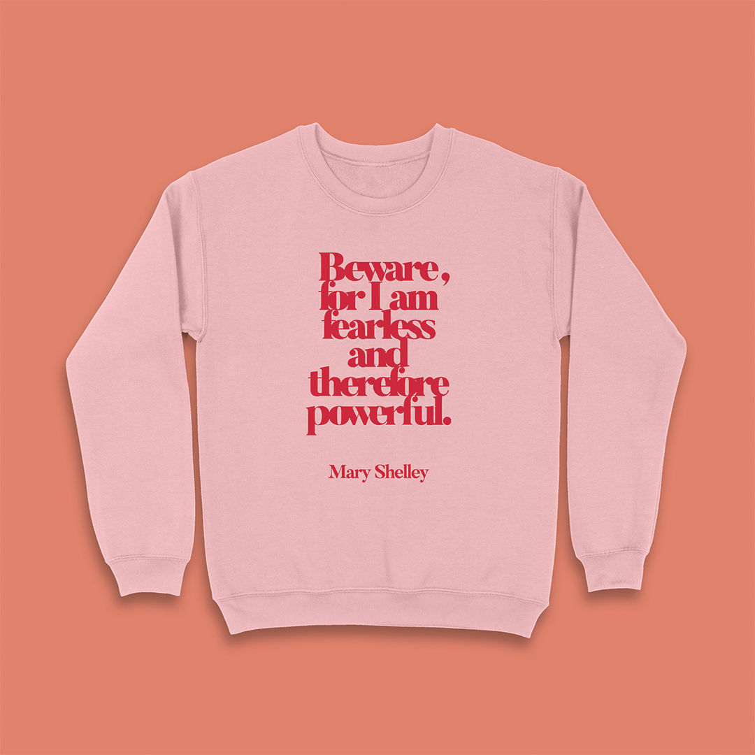 Pack of 12 - Fearless Literary Quote Sweatshirt