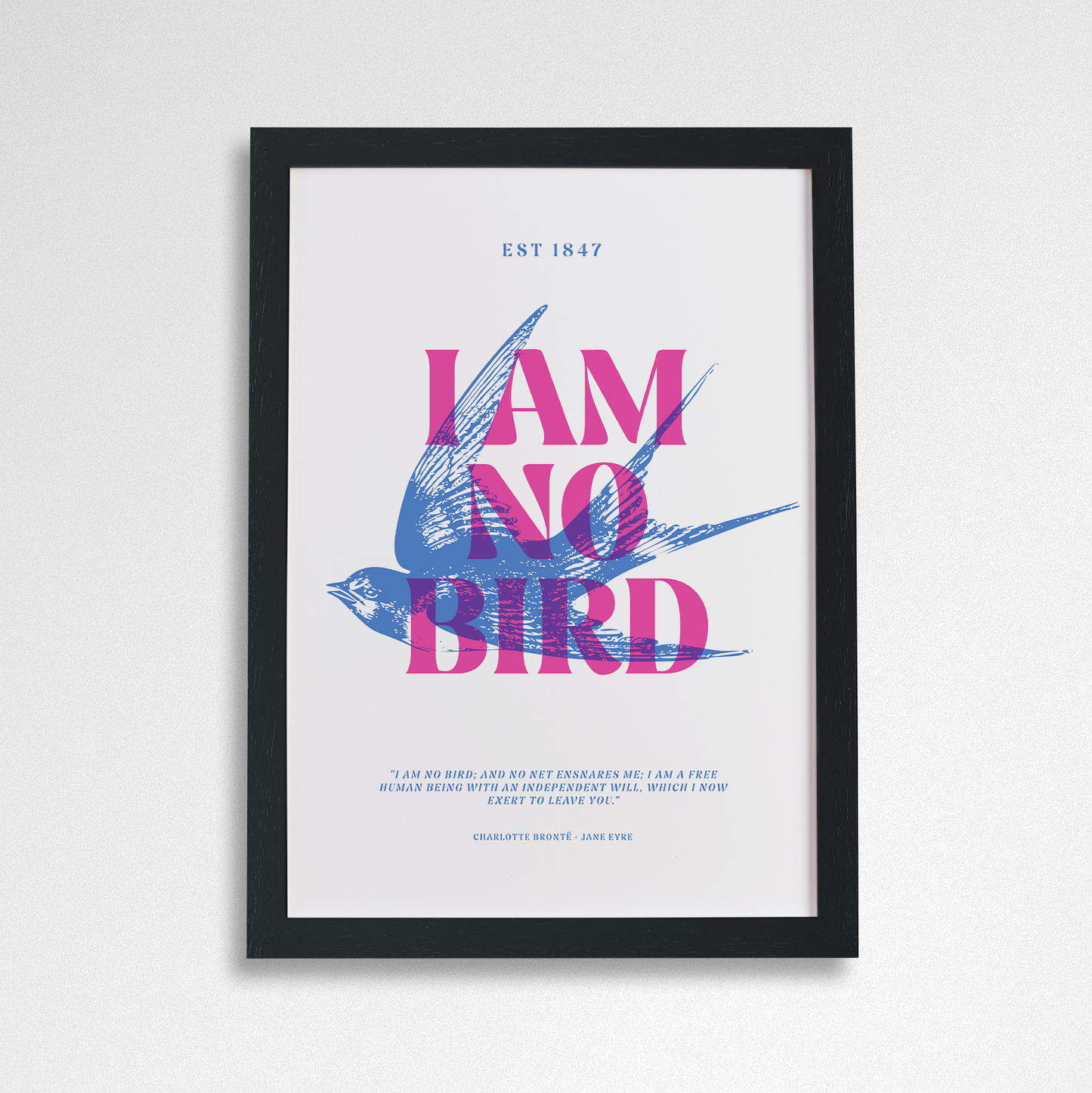 Pack of 2 - I Am No Bird - A4 Art Print