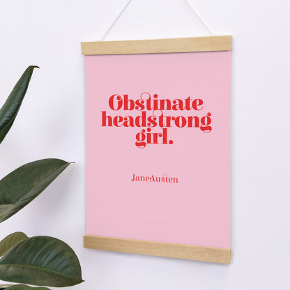 Pack of 2 - Empowering “Obstinate Headstrong Girl” Art Poster