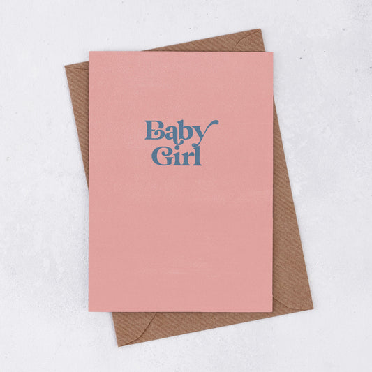 'Baby Girl' Greetings Card. Newborn. New Parents. Positive greetings card. Motivational Greetings Card. Gift Shop Cards. Minimalist Card. Abstract Gift Cards.