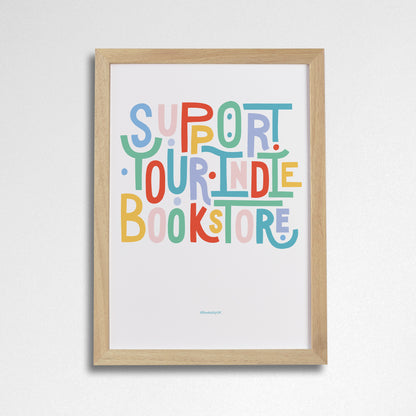 Pack of 2 - Support Your Indie Bookstore Art Print