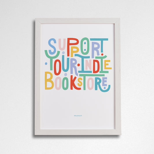 Pack of 2 - Support Your Indie Bookstore Art Print