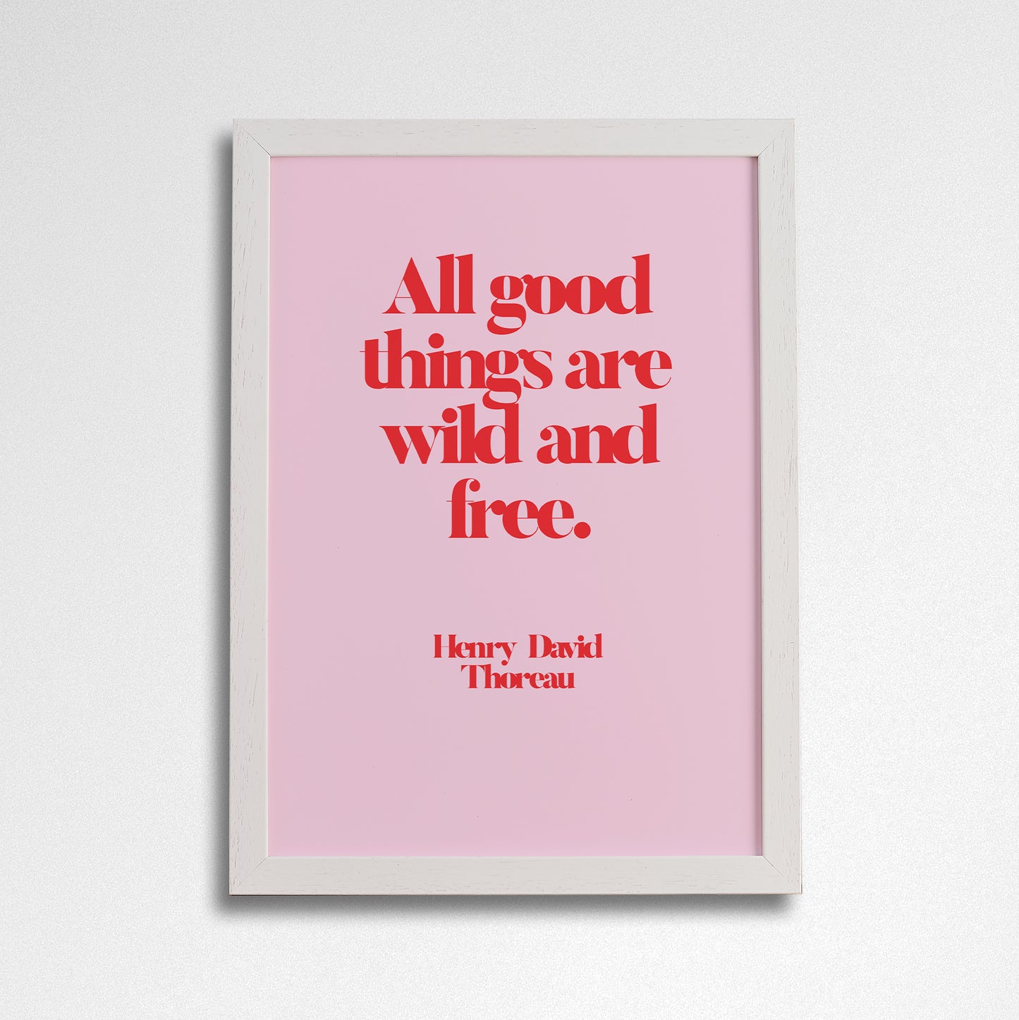 Pack of 2 - Inspirational "All Good Things Are Wild & Free" Art Poster