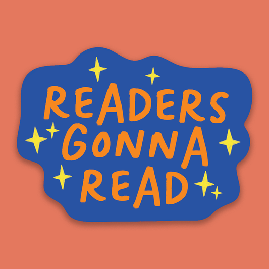 Pack of 10 - Bookish Sticker - Readers Gonna Read