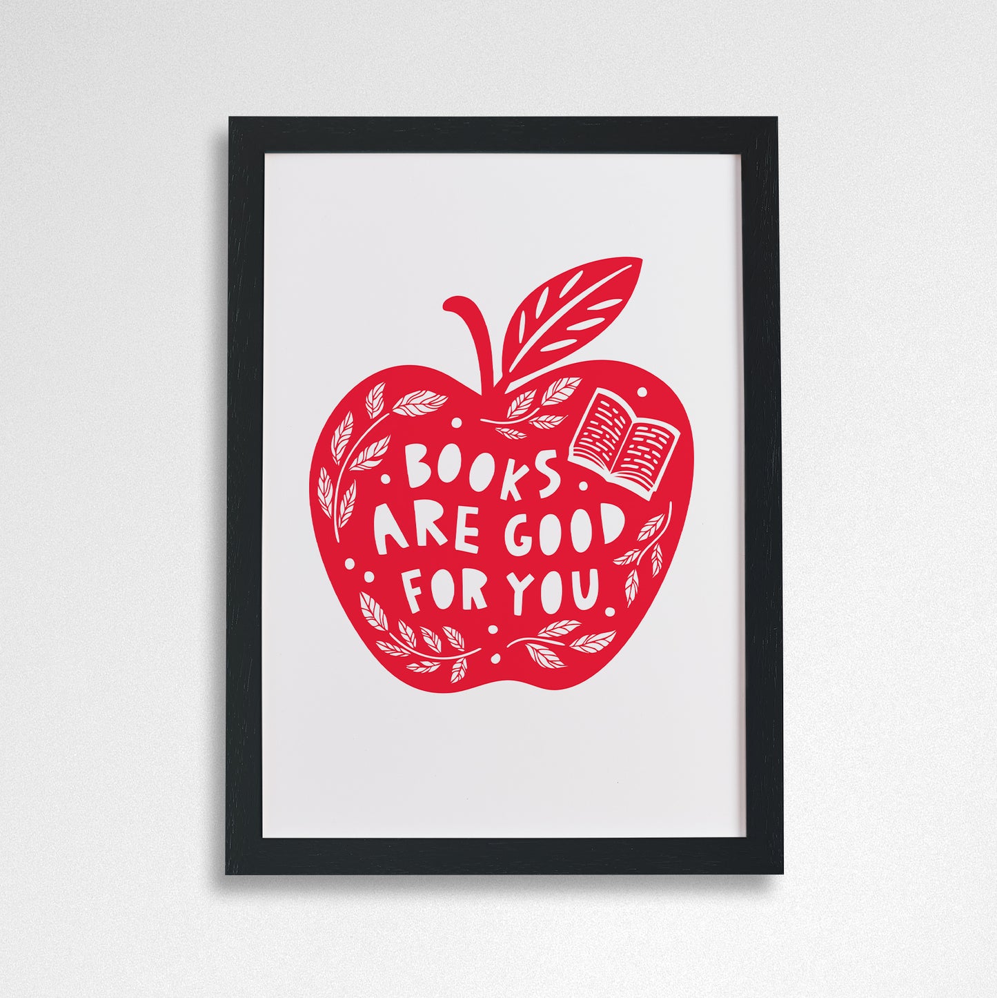 Pack of 2 - Books are good for you - Literary Activist A4 Print
