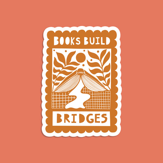 Pack of 10 - Activist Sticker - Books Build Bridges
