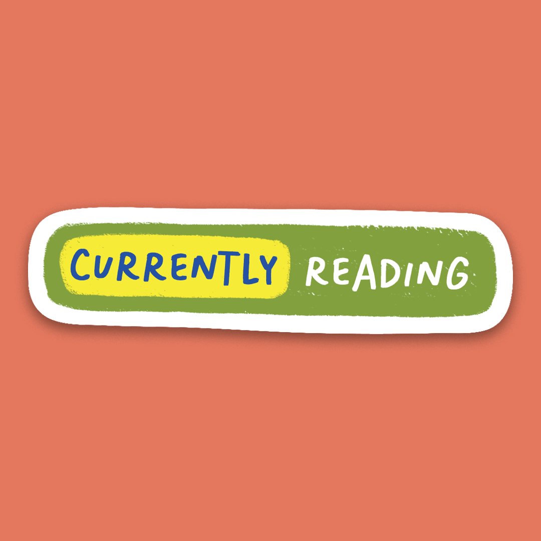 Pack of 10 - Bookish Sticker - Currently Reading