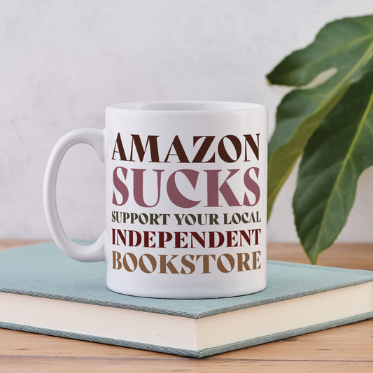 Pack of 6 - Amazon Sucks - Independent Bookstore Mug