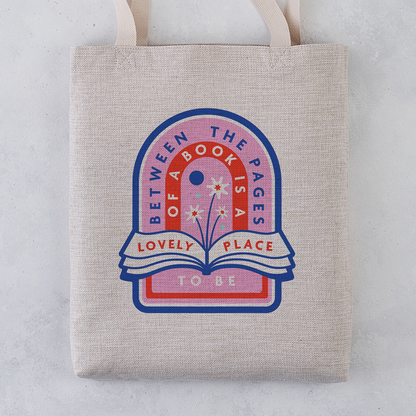 'Between the pages of a book is a lovely place to be' Bookishly tote bag. Inspired by Booktok and Bookstagram. The bookish era edit. Perfect for book lovers, bookworms, readers and bibliophiles.