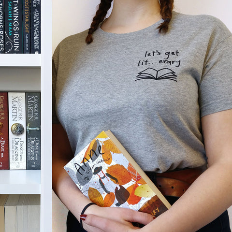 Grey "Let's Get Lit..." Relatable Literary T Shirt