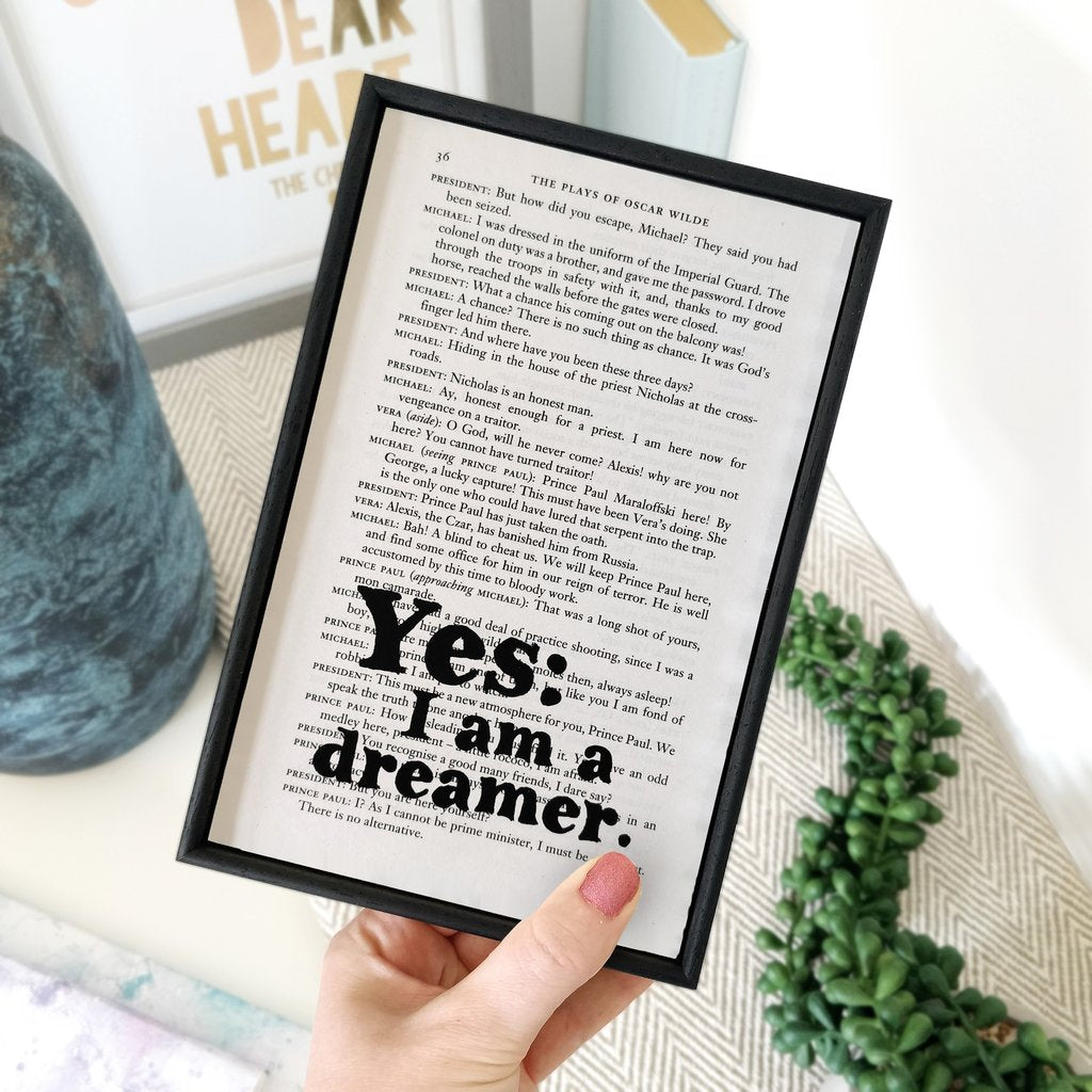 Oscar Wilde Quote - Yes: I Am A Dreamer - Book Page