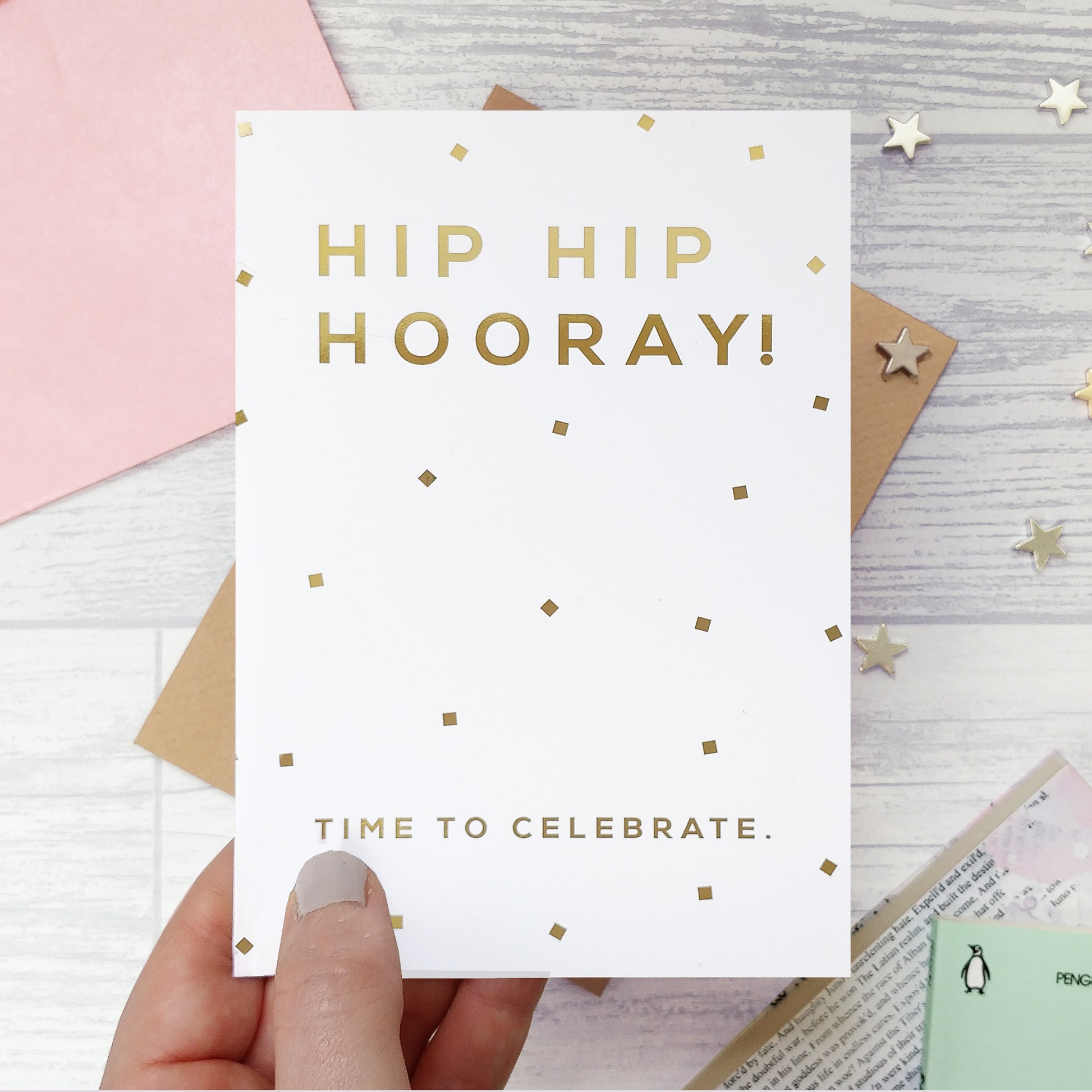 Greeting card - Hip Hip Hooray - Foil Card - 340