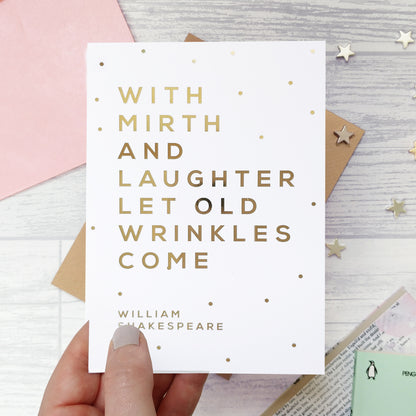 Greeting card - With Mirth And Laughter - Foil Card - 334