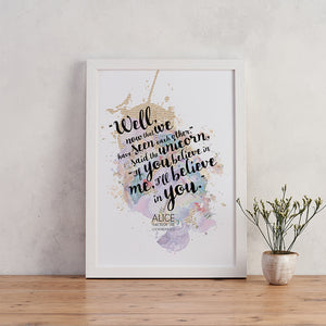 Alice Unicorn - If You Believe In Me, I'll Believe In You - Watercolour Print