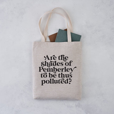 Pack of 4 - Tote Bag - “Are the Shades of Pemberley to Be Thus Polluted?”