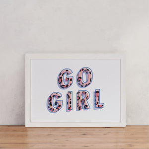 Slogan Style "Go Girl" - Empowering Art