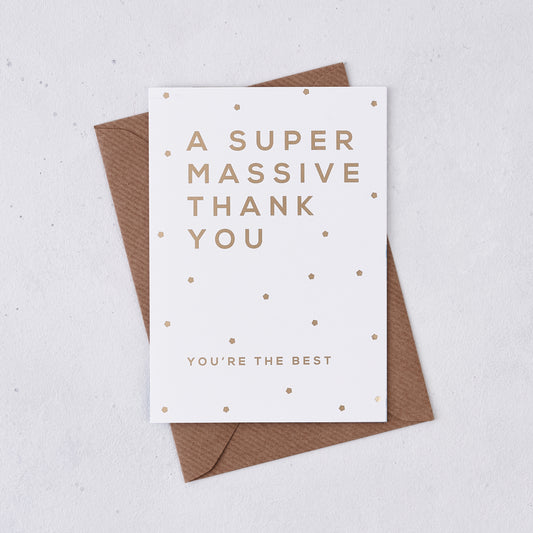 Pack of 6 - Greeting card - A Super Massive Thank You - Foil Card