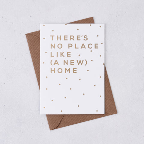 Greeting card - There's No Place Like Home - Foil Card - 337