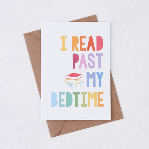 Rainbow 'I Read Past My Bedtime' Book Lover Card - 348