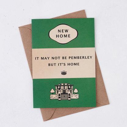 Pack of 6 - Greeting card - It May Not Be Pemberley, But It's Home