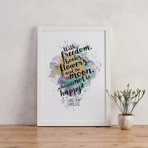 Oscar Wilde - Freedom, Books, Flowers, and the Moon - Watercolour Print