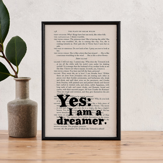 Oscar Wilde Quote - Yes: I Am A Dreamer - Book Page