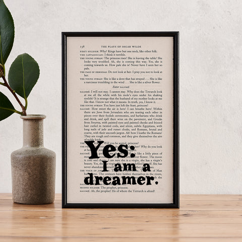 Oscar Wilde Quote - Yes: I Am A Dreamer - Book Page - BOOK 142
