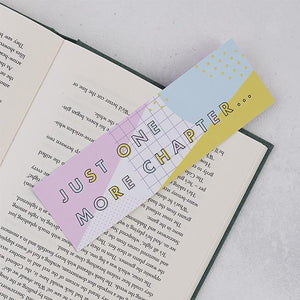 Pack of 25 “Just One More Chapter“ Bookmarks