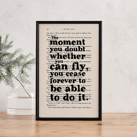 Peter Pan - “The Moment You Doubt Whether You Can Fly - Book Page - BOOK 130