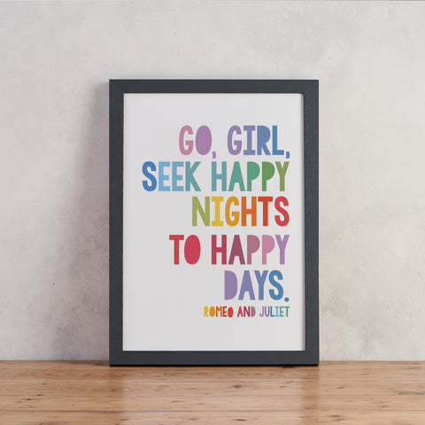 "Go Girl, Seek Happy Nights" - Shakespeare Quote - Children's Print