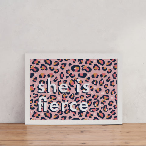 Pink Leopard Print - "She Is Fierce" - Empowering Art