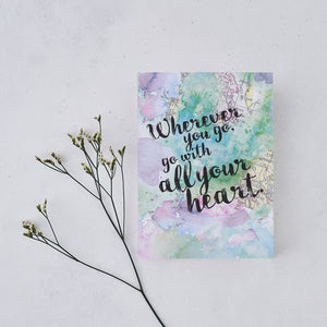 Writing Journal - Wherever You Go, Go With All Your Heart