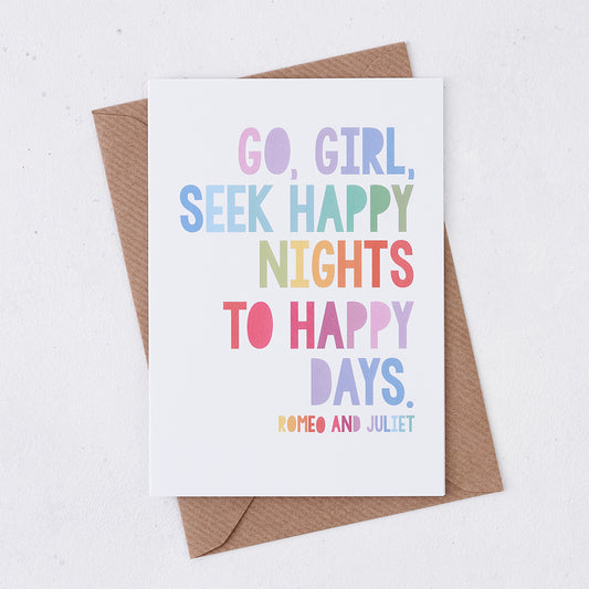 Pack of 6 - Rainbow 'Go Girl, Seek Happy Nights' Card For Her